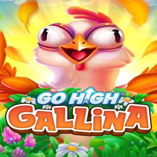 GoHighGallina: A Unique Digital Gaming Experience